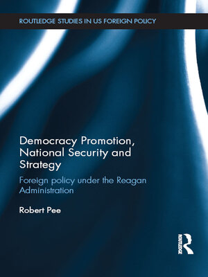 cover image of Democracy Promotion, National Security and Strategy